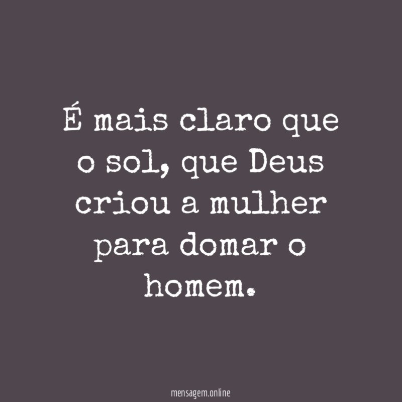 É mais claro que o sol