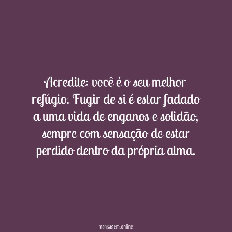 Você é o seu refúgio