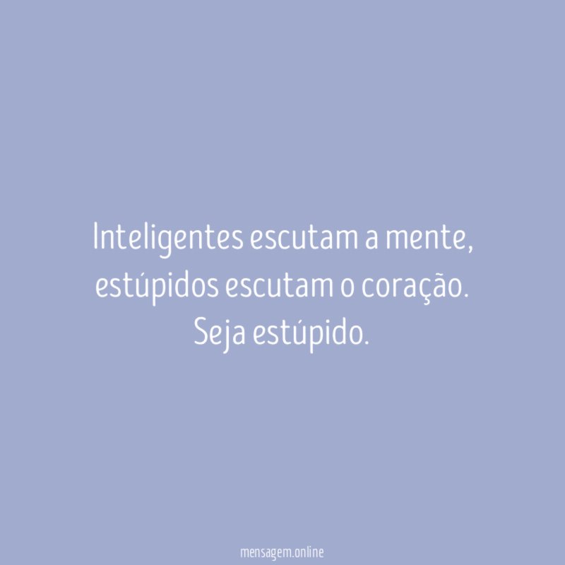 Inteligentes escutam a mente