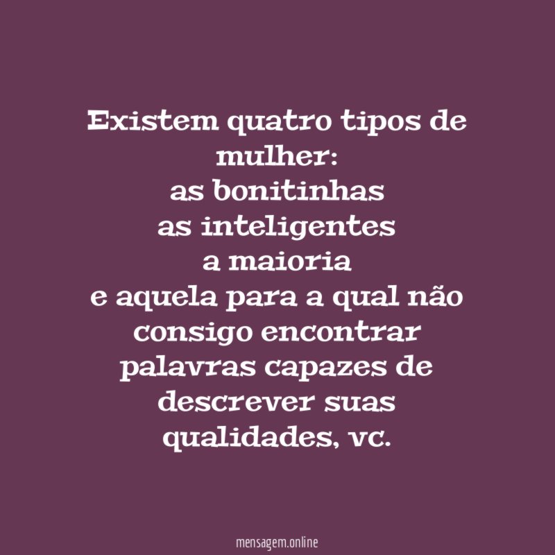 existem quatro tipos de mulher