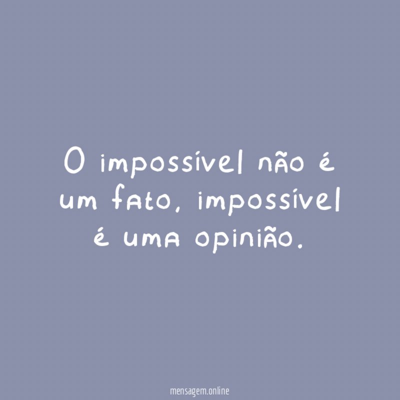 O impossível não é um fato