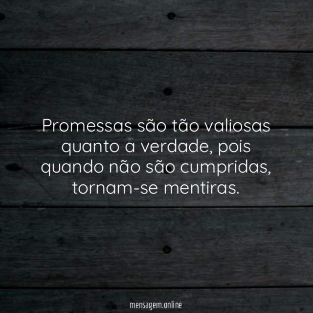 O valor de uma promessa