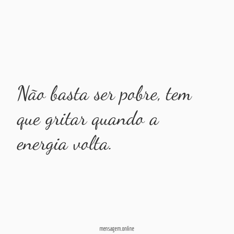 Não basta ser pobre