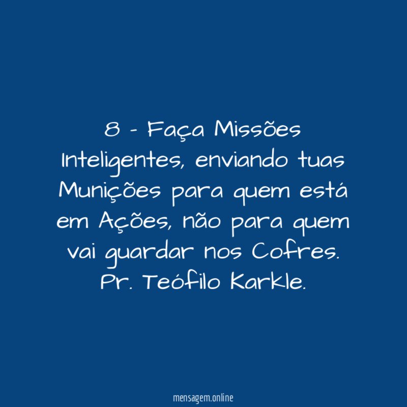 8 – Faça Missões Inteligentes