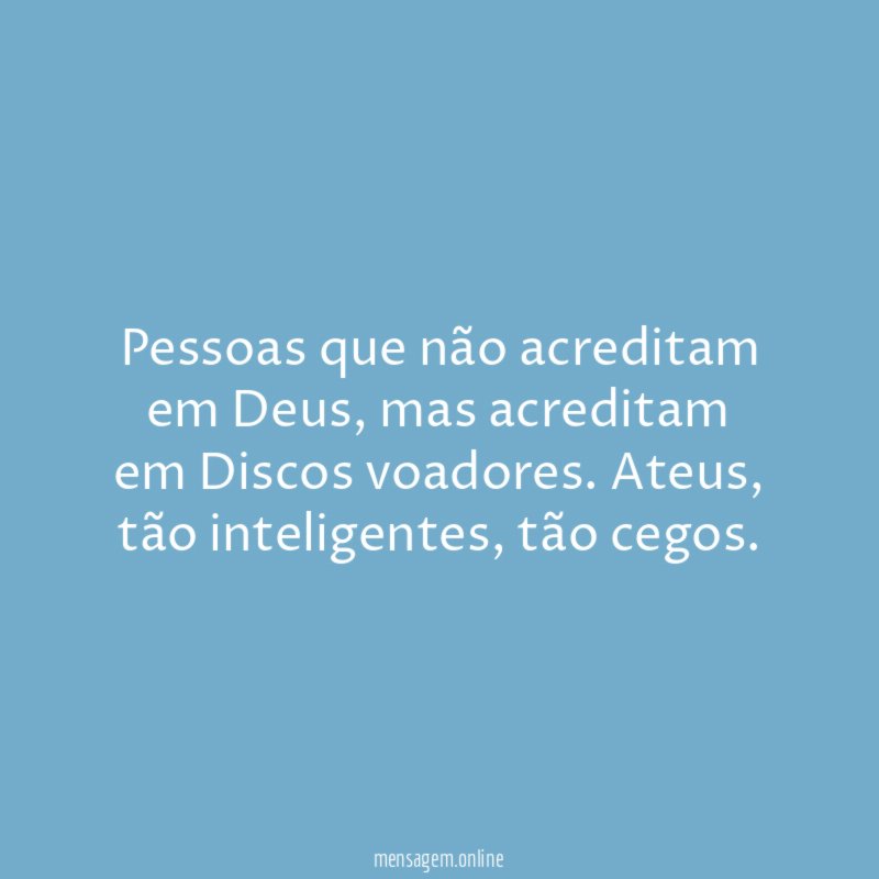Pessoas que não acreditam em Deus