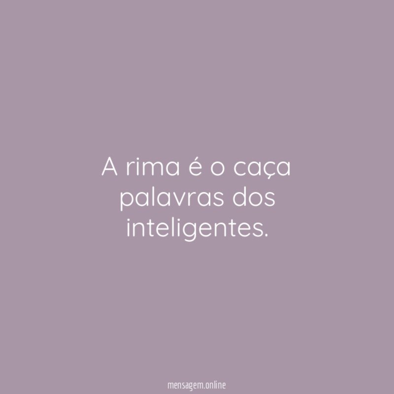A rima é o caça palavras dos inteligentes