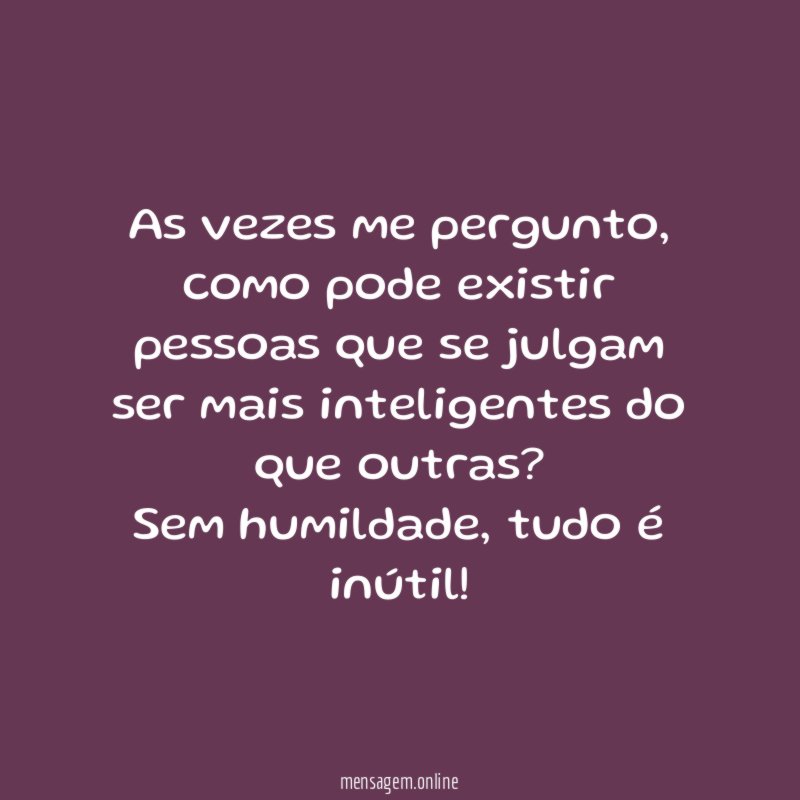 As vezes me pergunto