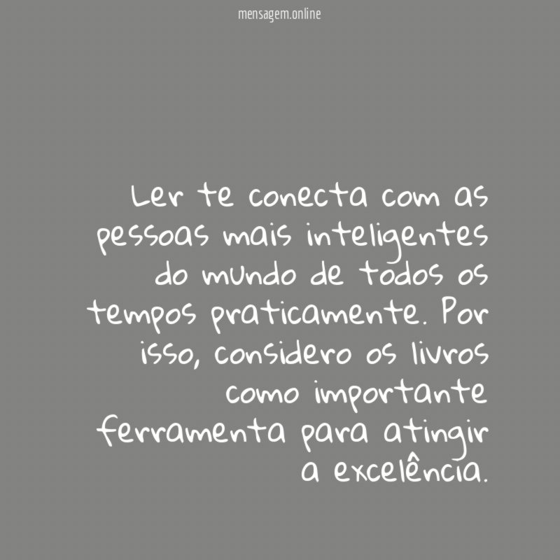 Ler te conecta com as pessoas mais inteligentes