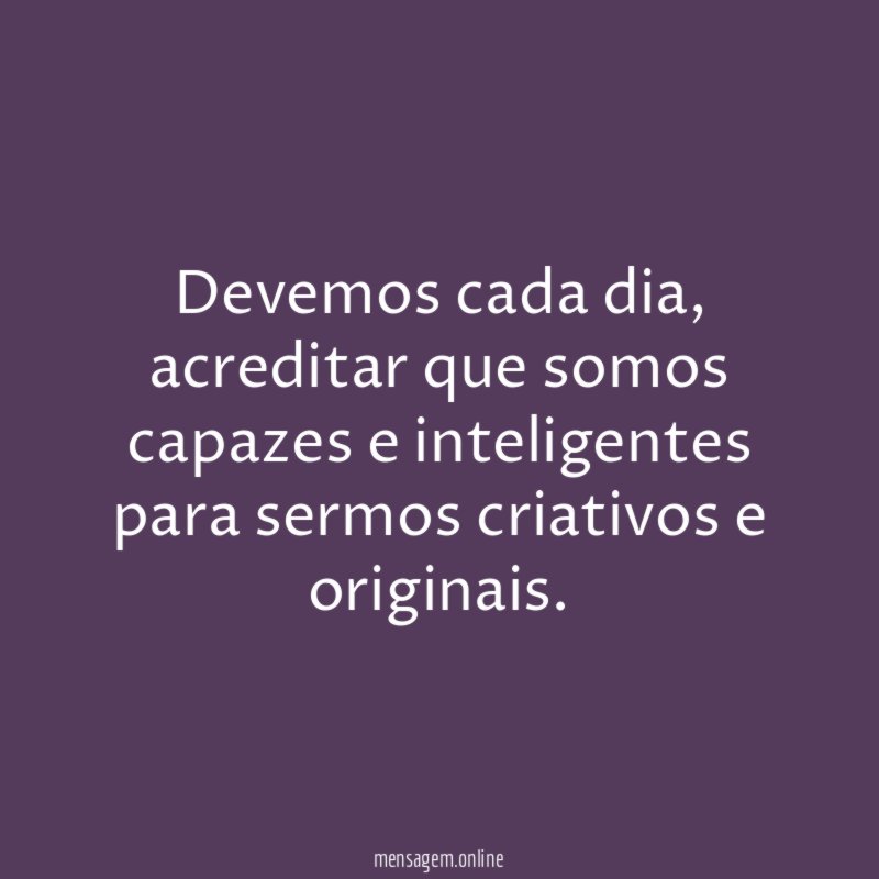 Devemos cada dia