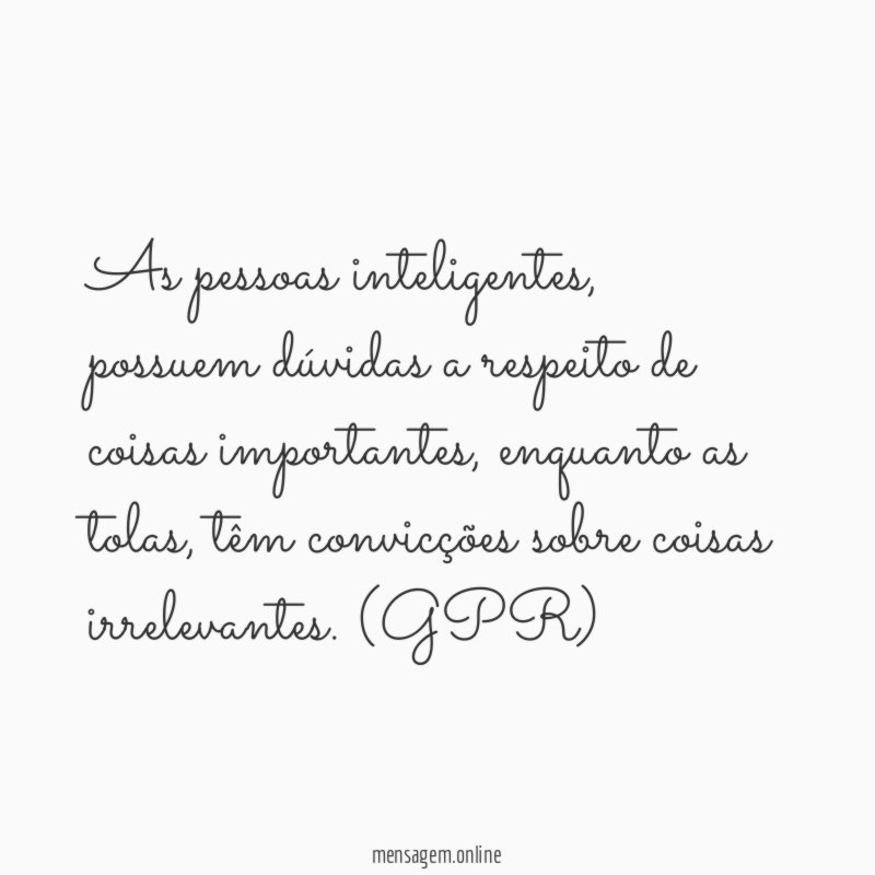 As pessoas inteligentes