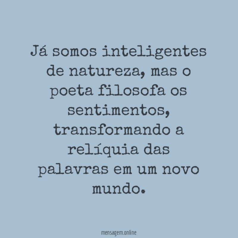Já somos inteligentes de natureza