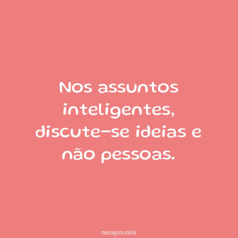 Nos assuntos inteligentes