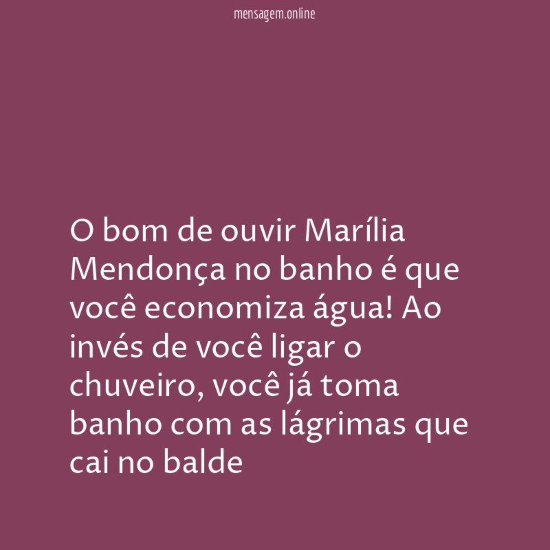 O bom de ouvir Marília Mendonça no banho