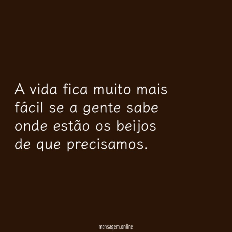A vida fica muito mais fácil se a