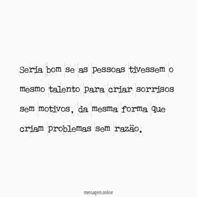 Sorriso sem motivo