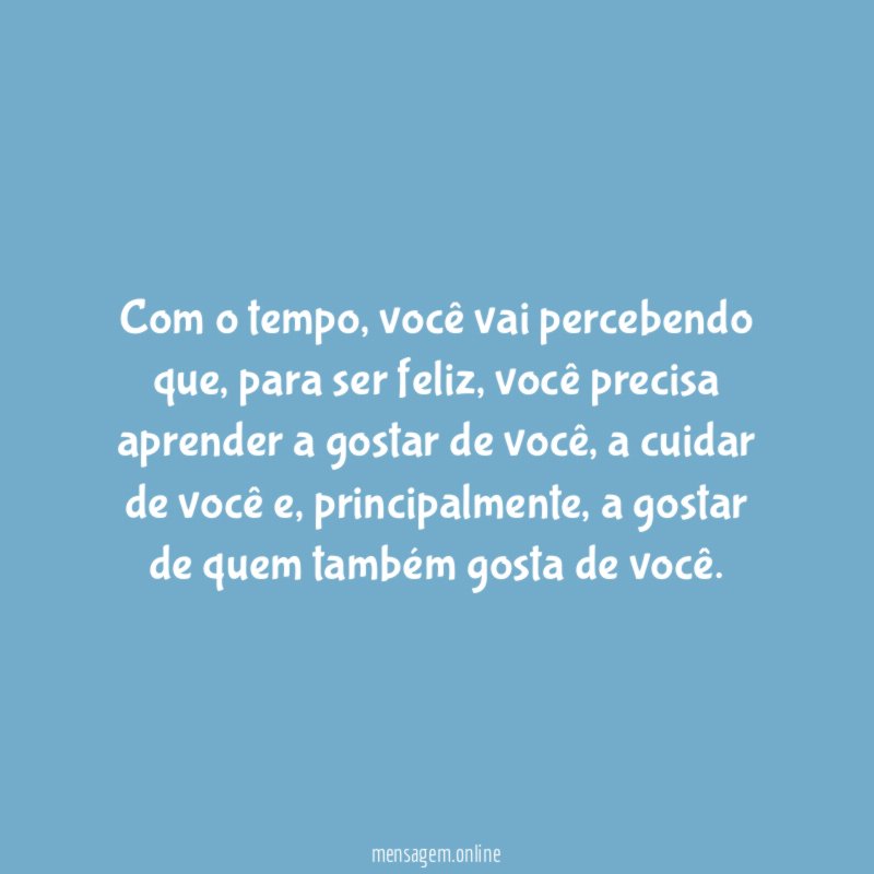 Com o tempo