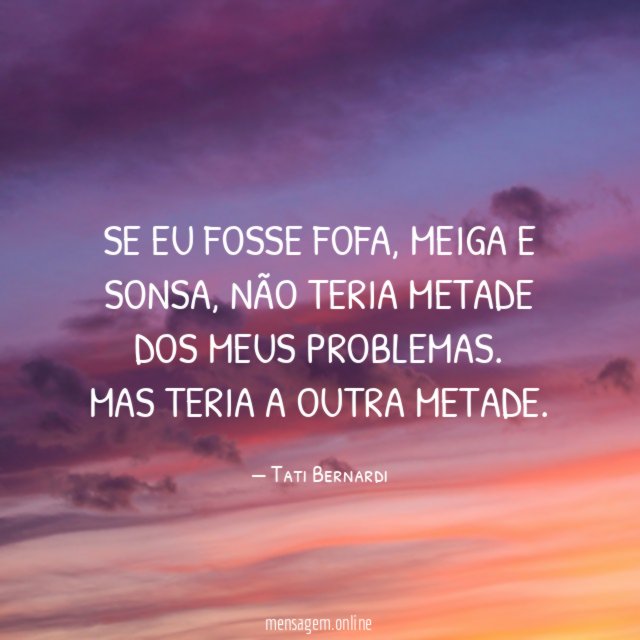 Se eu fosse fofa