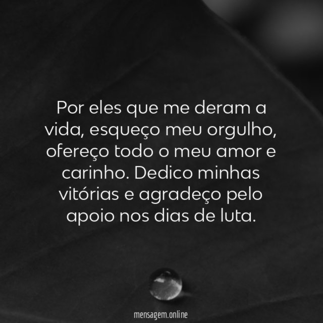 Aos que me deram a vida
