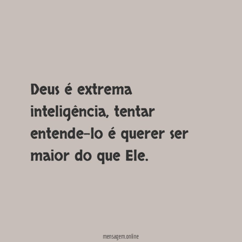 Deus é extrema inteligência