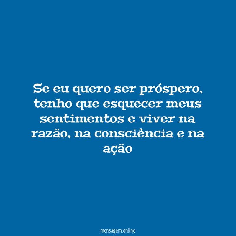 Se eu quero ser próspero