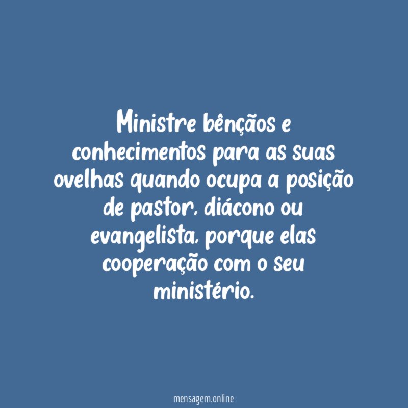 Ministre bênçãos e conhecimentos para as suas ovelhas