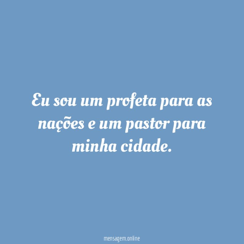 Eu sou um profeta para as nações