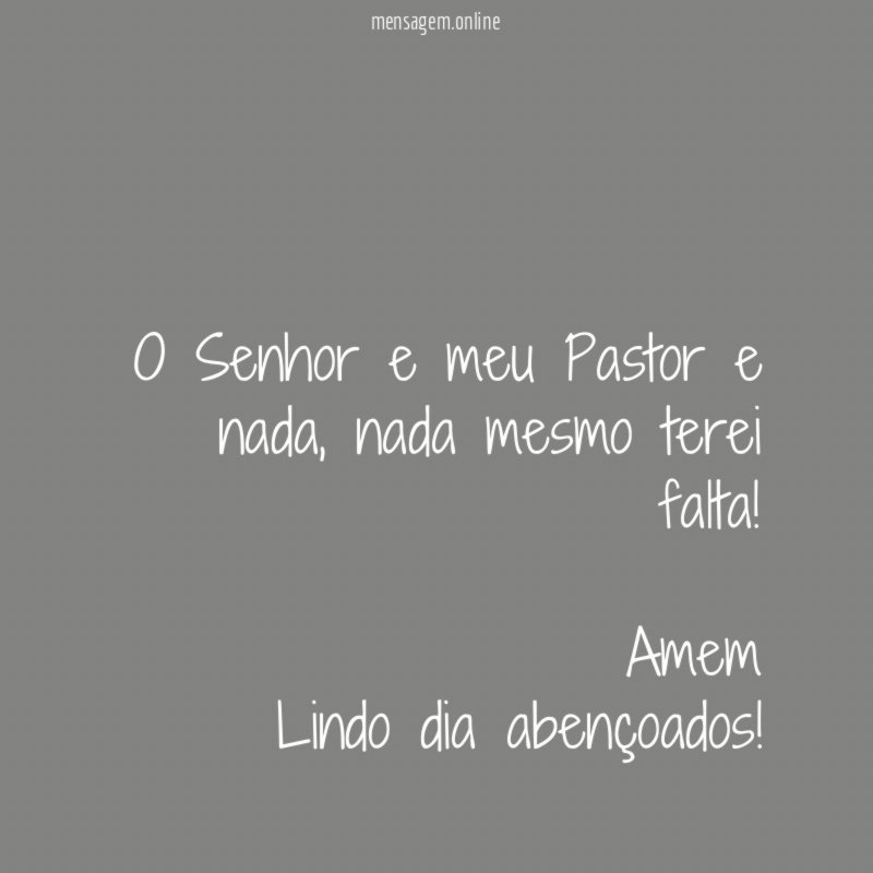 O Senhor e meu Pastor e nada