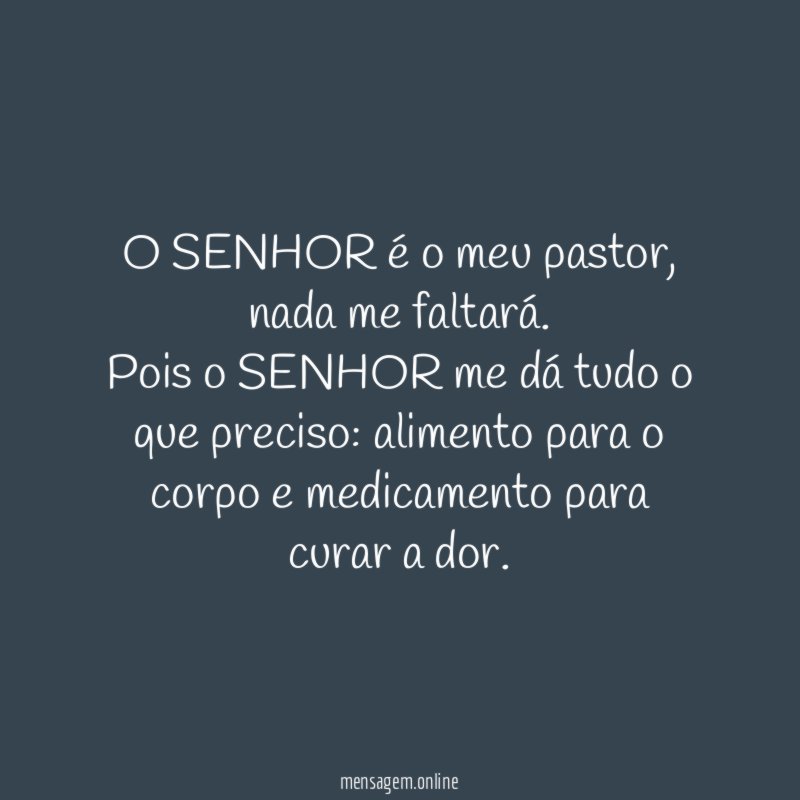 O SENHOR é o meu pastor
