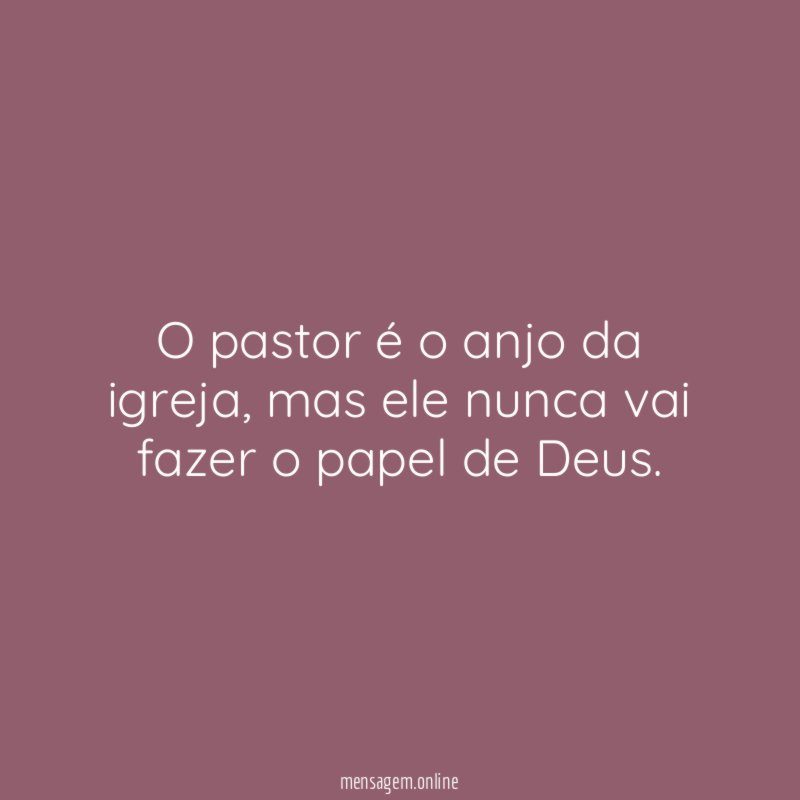 O pastor é o anjo da igreja