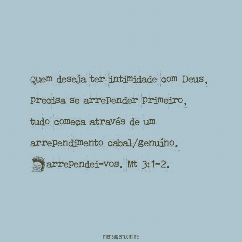 Quem deseja ter intimidade com Deus