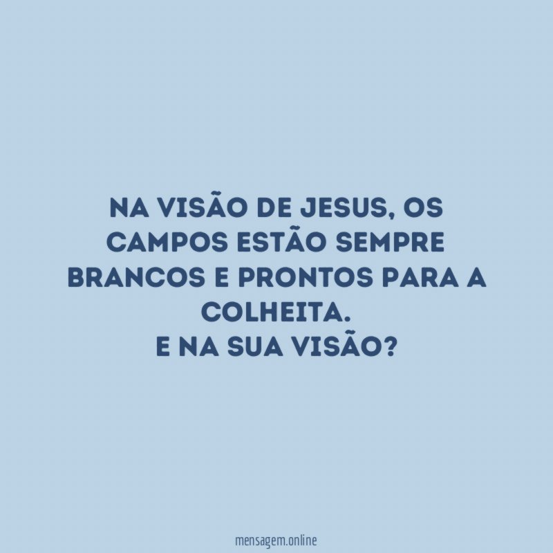 Na visão de Jesus