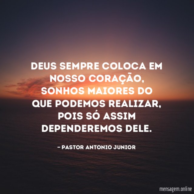 Deus sempre coloca em nosso coração