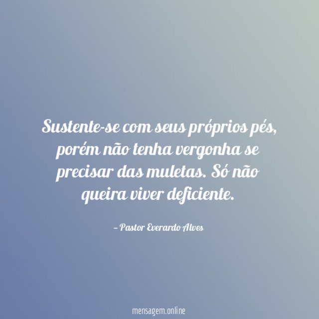 Sustente-se com seus próprios pés