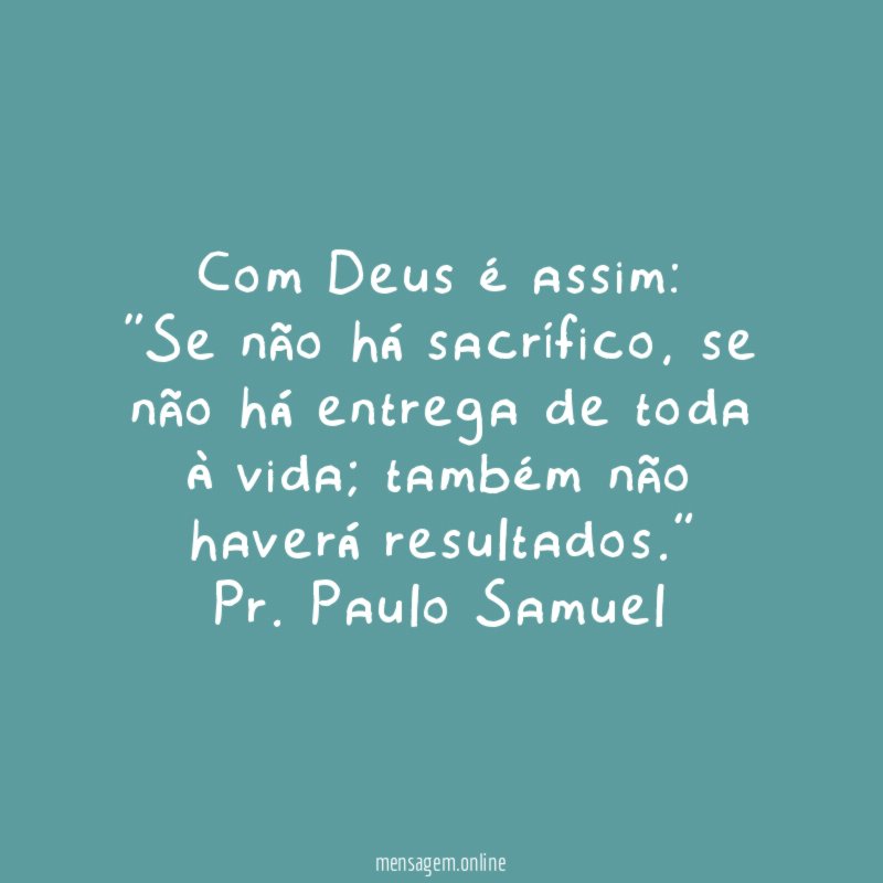 Com Deus é assim: