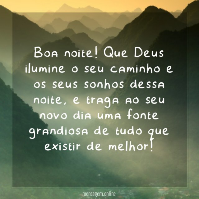 Que Deus ilumine o seu caminho
