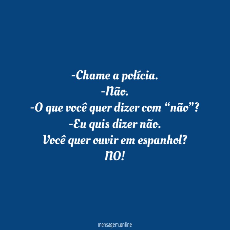 Chame a polícia