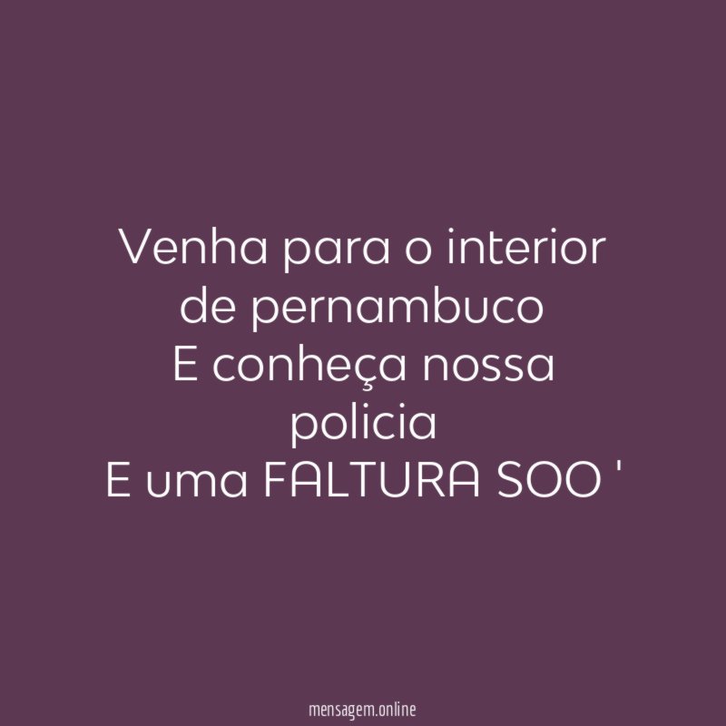 Venha para o interior de pernambuco E conheça nossa