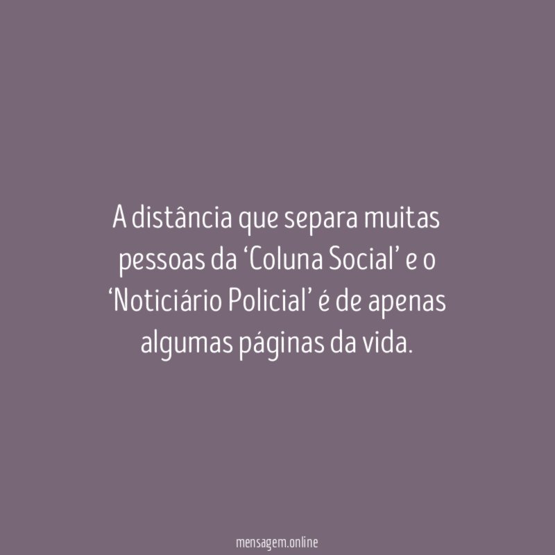 A distância que separa muitas pessoas da ‘Coluna