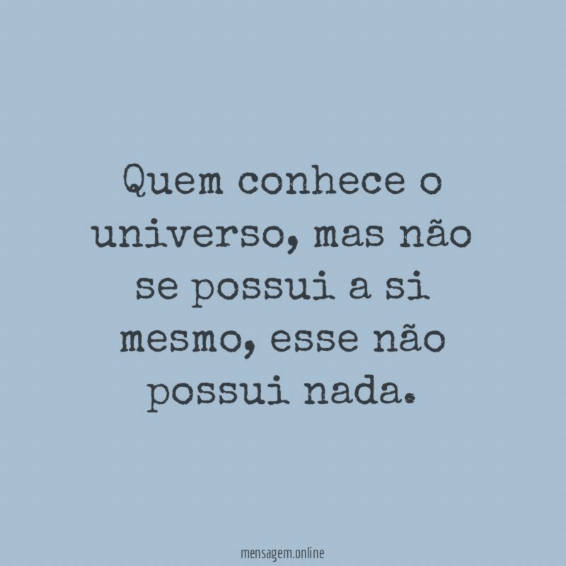 Quem conhece o universo