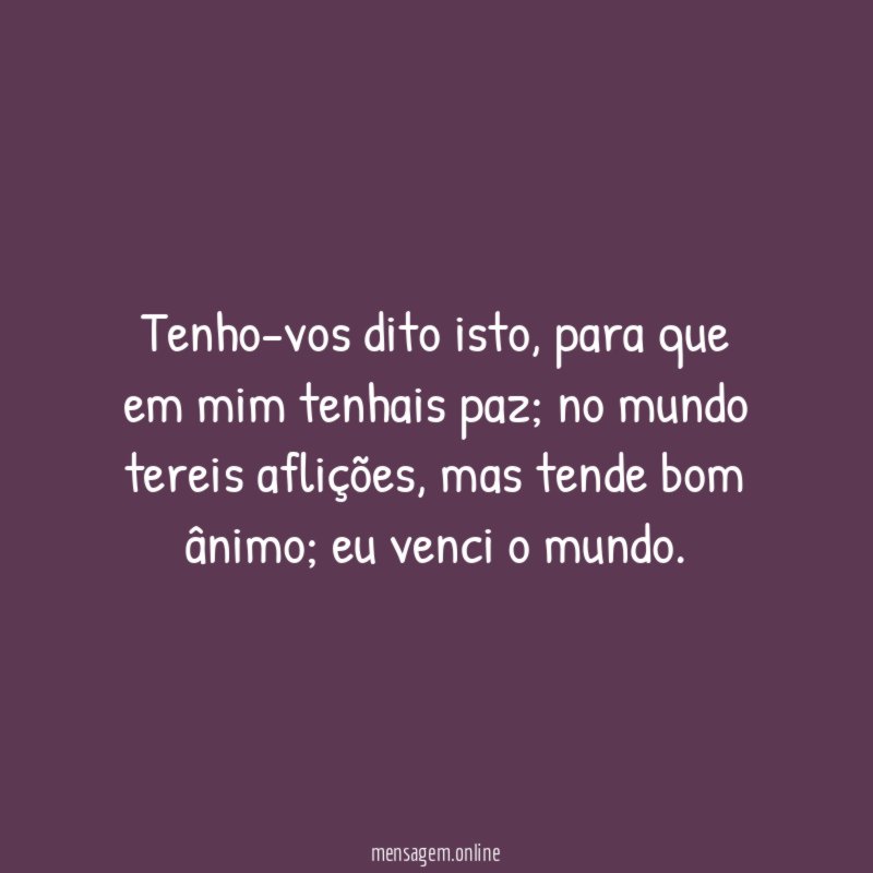 Tenho-vos dito isto