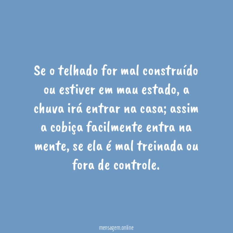 Se o telhado for mal construído ou estiver em mau estado