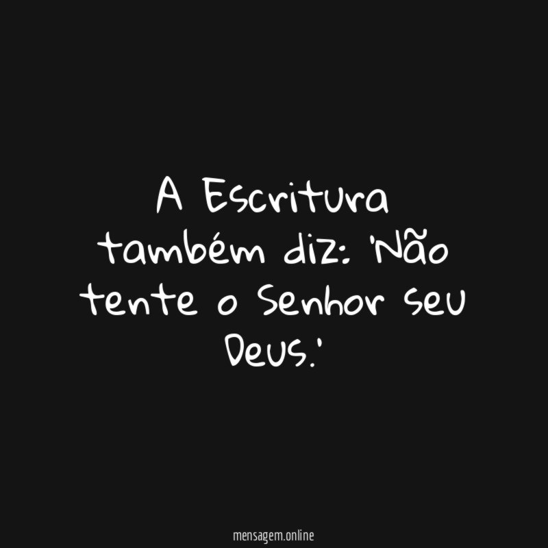 A Escritura também diz