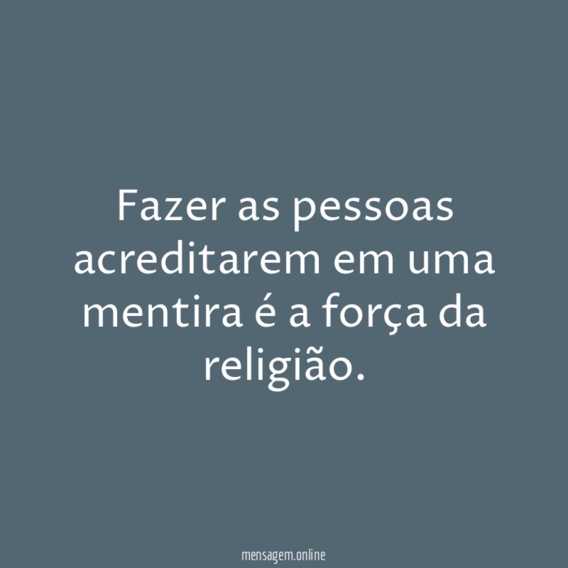 Fazer as pessoas acreditarem em uma mentira é
