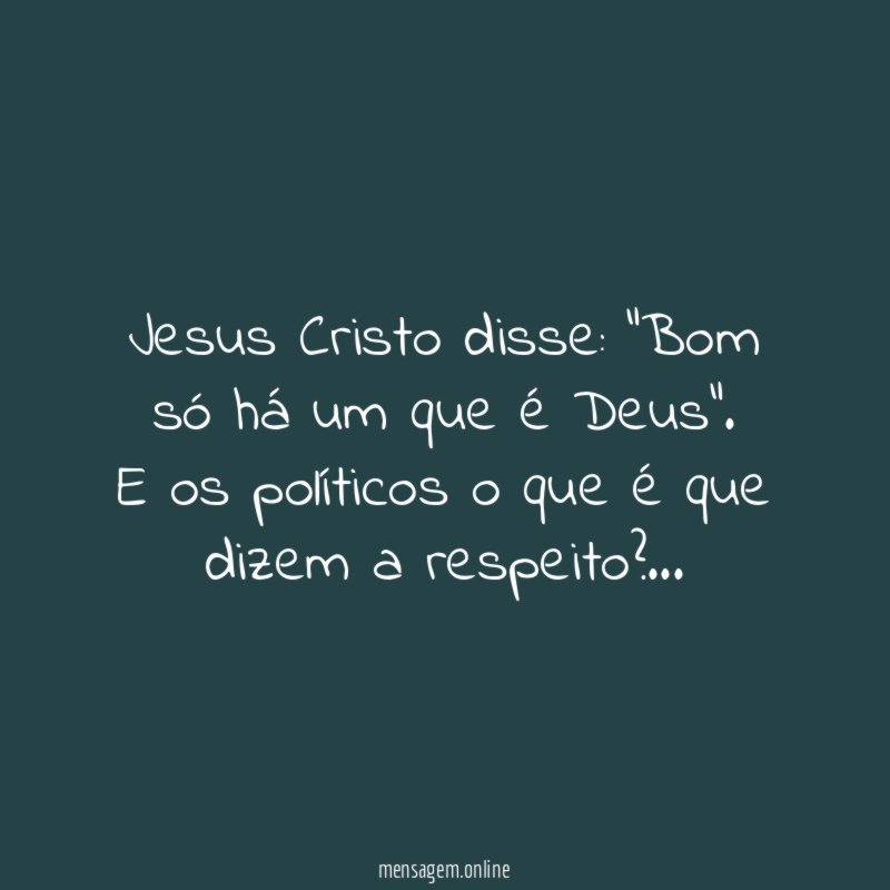 Jesus Cristo disse