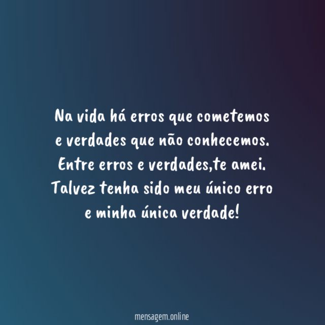 Erros e Verdades