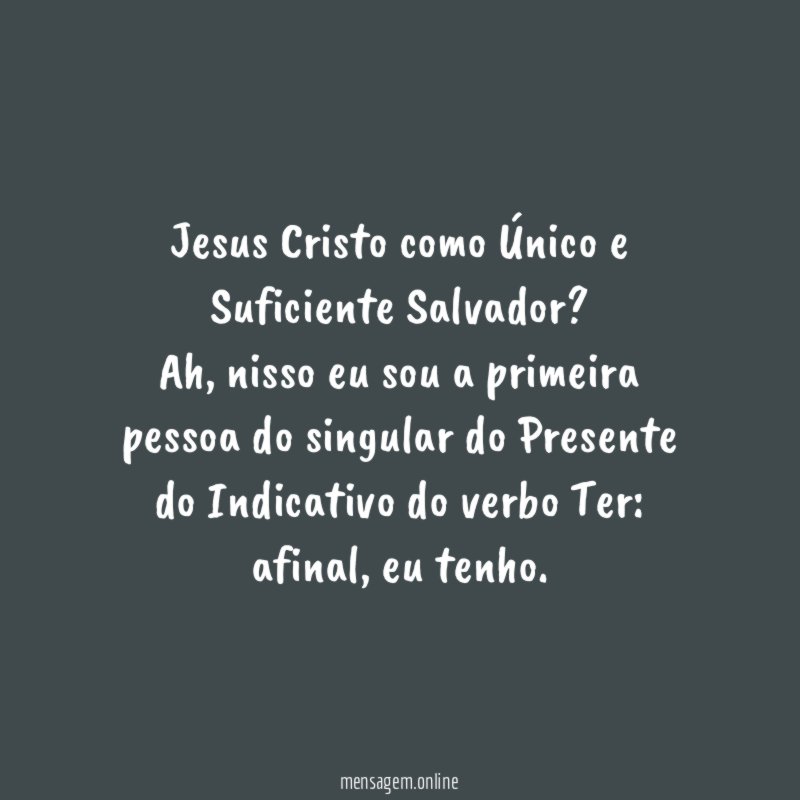 Jesus Cristo como Único e Suficiente Salvador