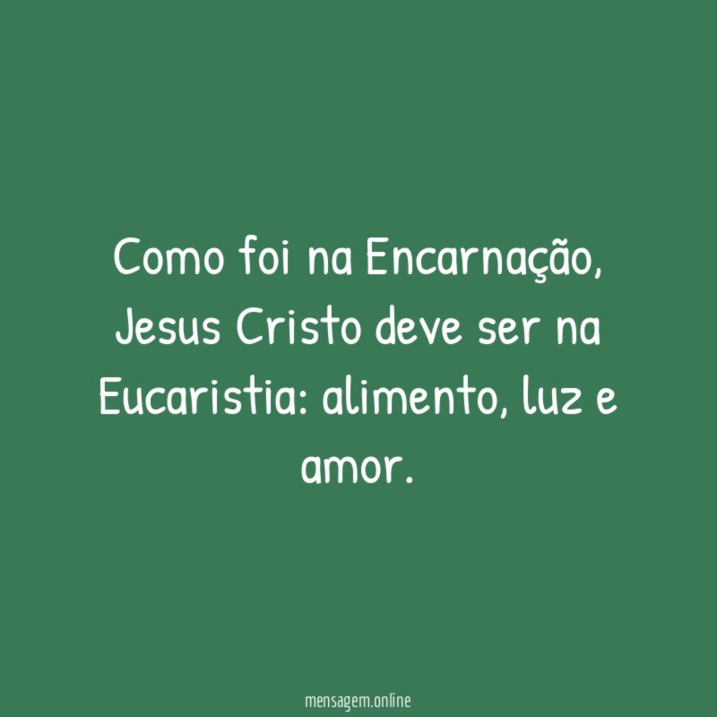 Como foi na Encarnação
