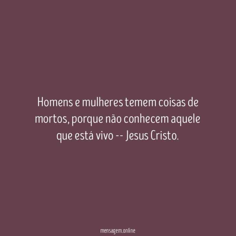 Homens e mulheres temem coisas de mortos