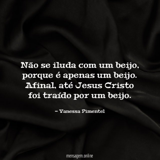 Não se iluda com um beijo