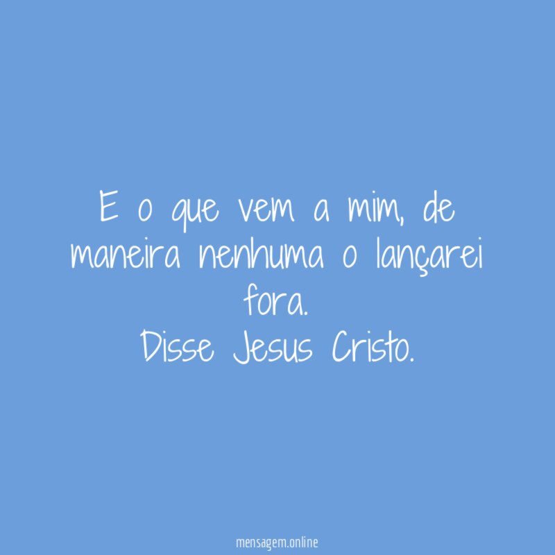 E o que vem a mim